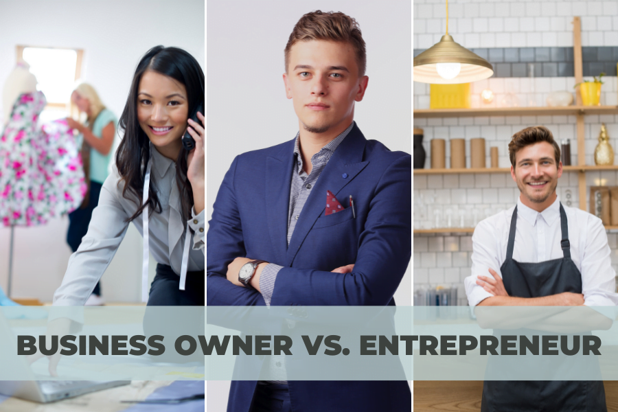 business owner vs. entrepreneur