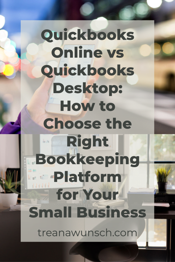 Quickbooks Online vs Quickbooks Desktop: How to Choose the Right Bookkeeping Platform for Your Small Business 10 Quickbooks Online vs Quickbooks Desktop