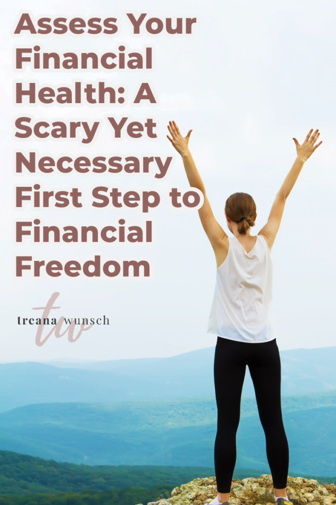 Assess Your Financial Health: A Scary Yet Necessary First Step to Financial Freedom 43 financial health