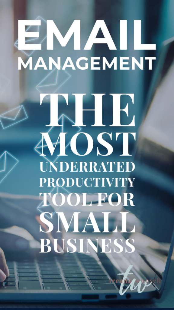 Email Management - The Most Underrated Productivity Tool for Small Business 24 email management